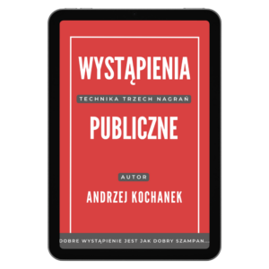 E-book: Wystąpienia Publiczne "Trzy Nagrania"- Andrzej Kochanek