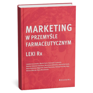 Książka Marketing w przemyśle farmaceutycznym Leki RX